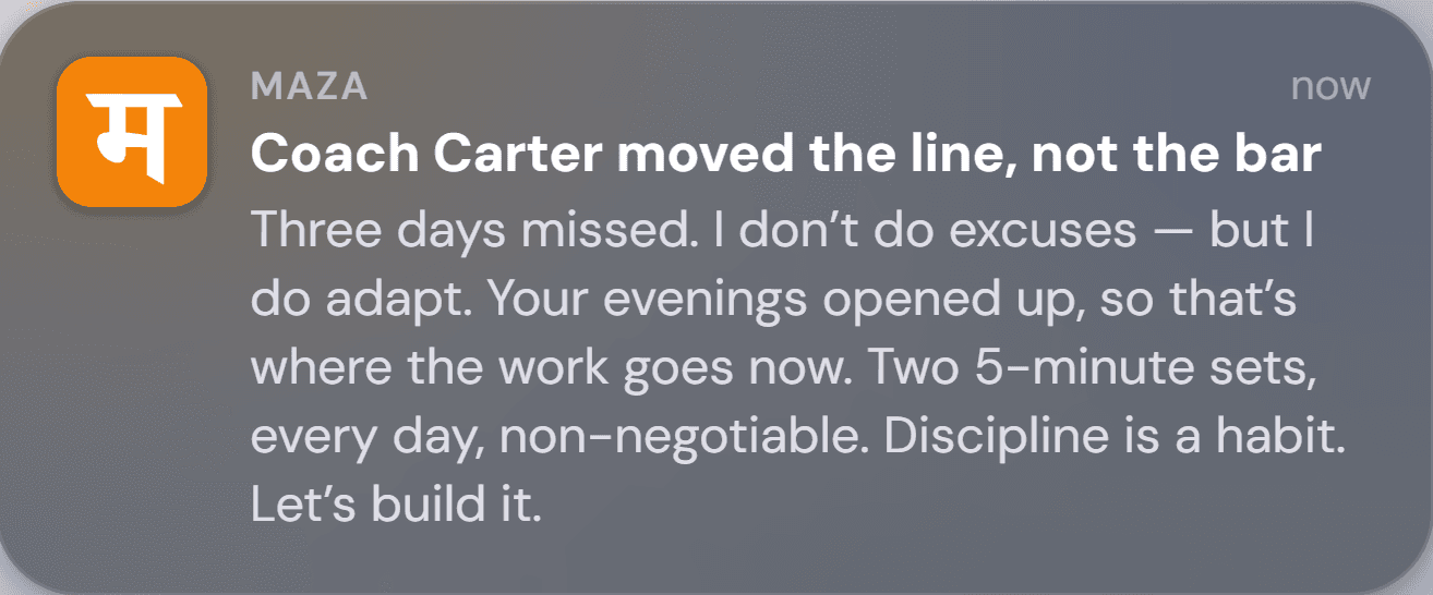 Maza push notification: your coach moved the line, not the bar
